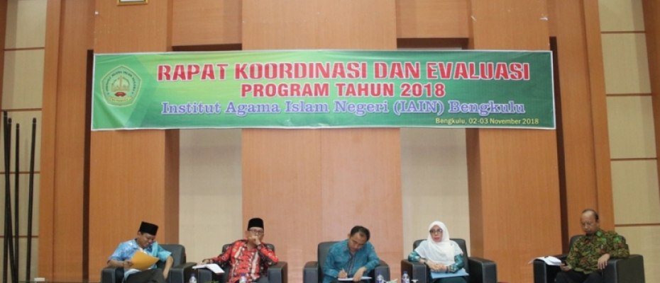 Rakor dan Evaluasi Tahun 2018, IAIN Bengkulu Siap Menjadi UIN dan Selenggarakan AICIS 2019