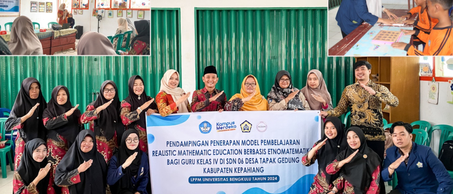 Pengabdian Skema Riset, Tim Dosen Unib Berikan Pelatihan Model Pembelajaran RME Berbasis Etnomatematika untuk Guru di SDN 06 Desa Tapak Gedung