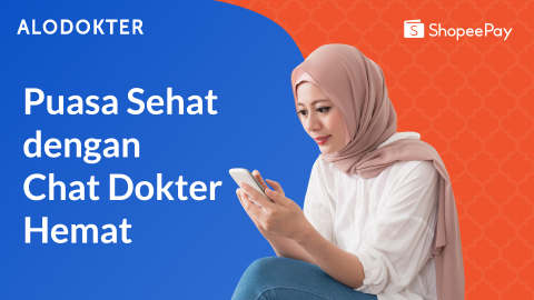 Puasa Sehat, Alodokter, ShopeePay