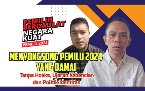 Menyongsong Pemilu 2024 yang Damai