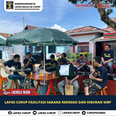 Penuhi Hak Rekreasi Hiburan Bagi Warga Binaan Lapas Curup