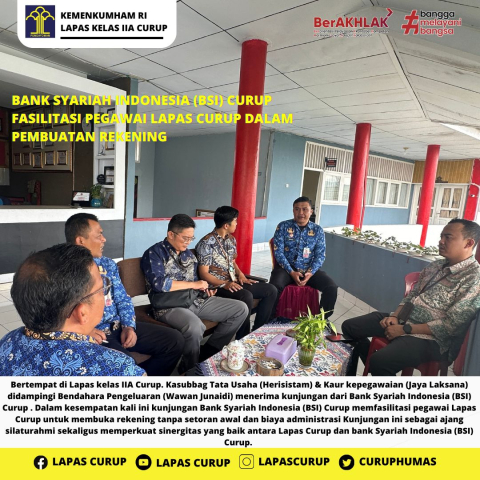 BSI Curup Fasilitasi Pegawai Lapas Curup Dalam Pembuatan Rekening Baru
