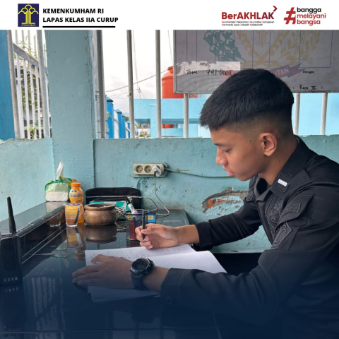Petugas Pengamanan Lapas Curup Tertib Administasi