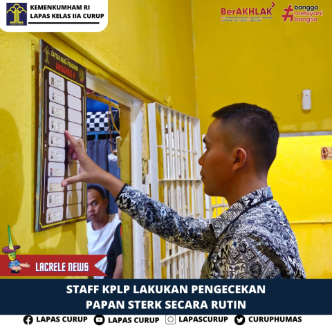 Lapas Curup Maksimalkan Deteksi Gangguan Dini Pengamanan Dengan Kontrol Area Paviliun 