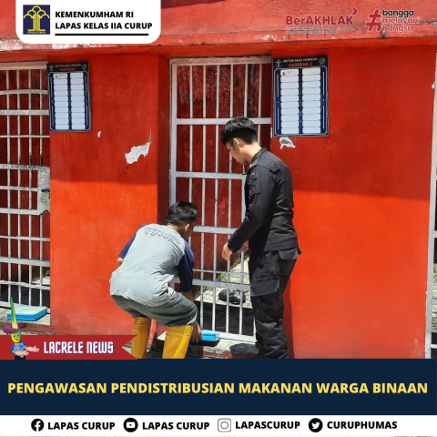 Lapas Curup Giatkan Pengawasan Konsumsi Warga Binaan