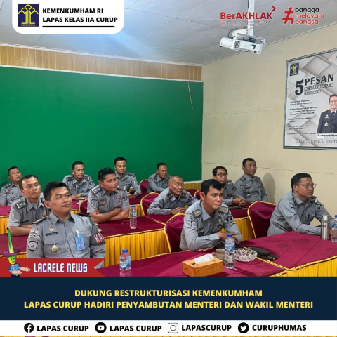 Ronaldo Kalapas Curup Dukung Restrukturisasi Kemenkumham, Optimis Meningkatkan Kinerja 