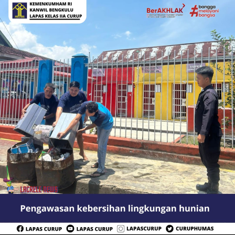 Lapas Curup Lakukan Pengawasan Kebersihan Lingkungan 