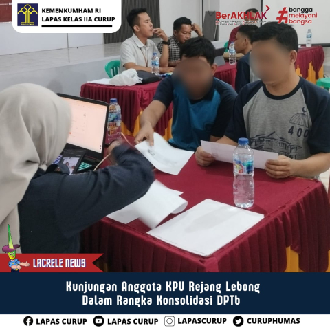 Verifikasi Daftar Pemilih Tambahan (DPTb) Oleh KPU Rejang Lebong di Lapas Curup 
