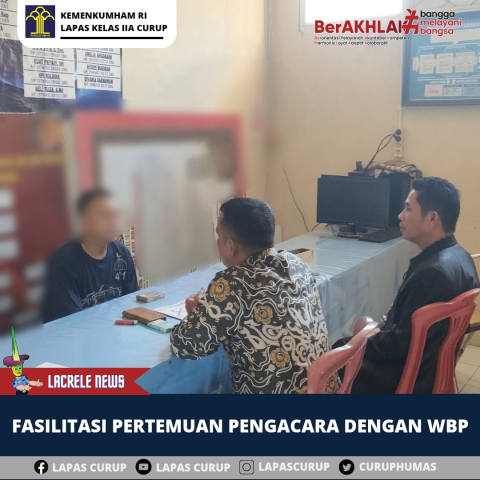 Proses Warga Binaan Terima Layanan Bantuan Hukum di Lapas Curup
