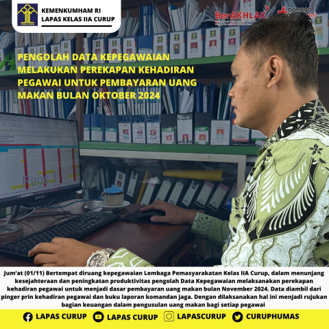 Pengelolaan Data Kehadiran Kerja Bagi Pegawai Lapas Curup