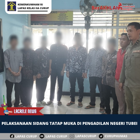Proses Administrasi Pengeluaran Tahanan Lapas Curup Dalam Menjalani Persidangan