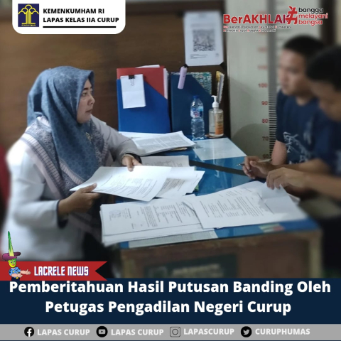 Lapas Curup Fasilitasi Pertemuan Petugas Pengadilan dengan WBP