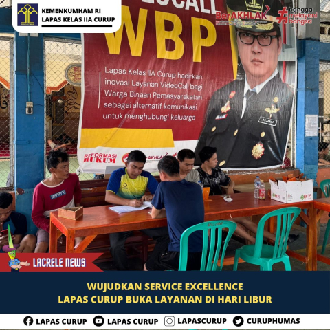 Wujudkan Service Excellence, Lapas Curup tetap Buka Layanan di Hari Libur