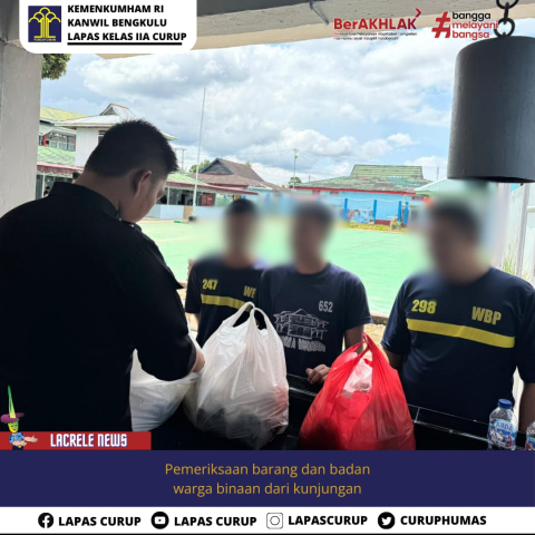 Deteksi Dini Gangguan Kamtib, Petugas Tingkatkan Pemeriksaan Barang Pengunjung Lapas Curup