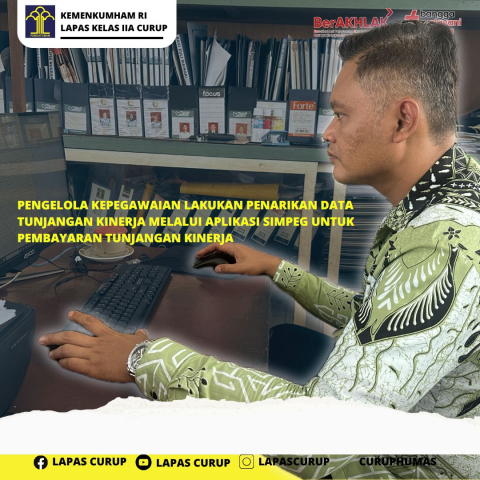  Pengelolaan Kepegawaian Aplikasi SIMPEG di Lapas Curup 