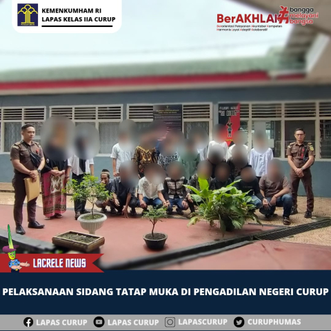 Ikuti Aturan, Puluhan Tahanan Lapas Curup Jalani Proses Persidangan