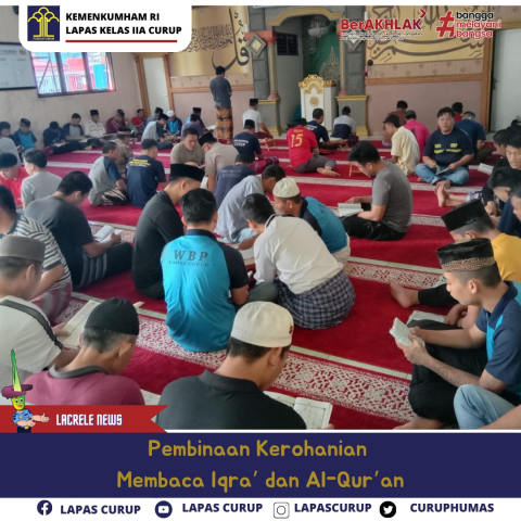 Warga Binaan Lapas Curup Ikuti Pembinaan Belajar Membaca Al Quran