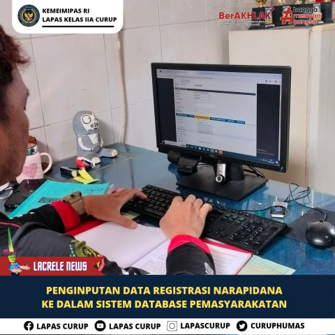 Update, Petugas Lapas Curup Lakukan Registrasi Input Data Narapidana