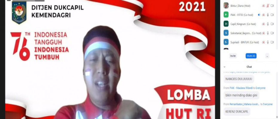 acara Hari I Perlombaan-Perlombaan dalam Rangka HUT RI ke-76 di lingkup Ditjen Dukcapil Kemendagri, yang dilaksanakan secara virtual