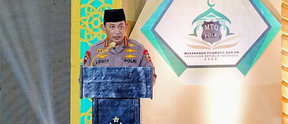 Anugerah MTQ Polri, Kapolri Berharap Terbentuknya SDM Unggul Berakhlak yang Diharapkan Masyarakat