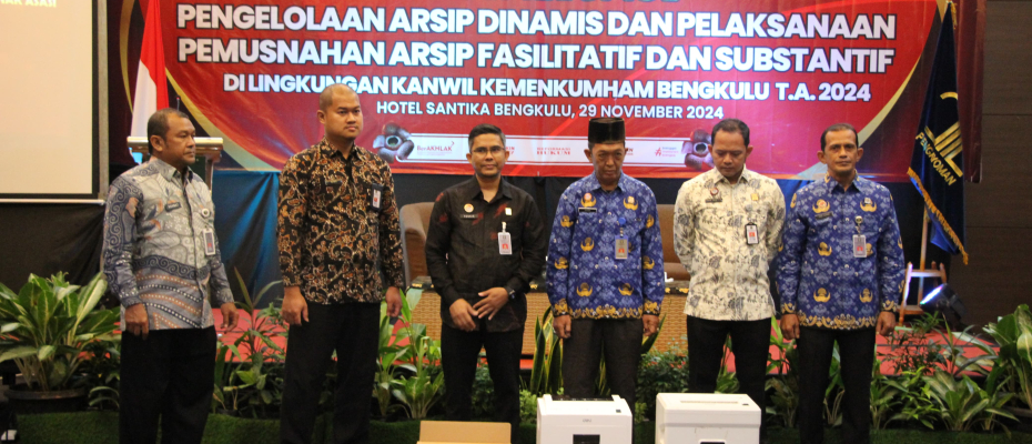 Kemenkumham Bengkulu Gelar Sosialisasi Pengelolaan Arsip Dinamis dan Pelaksanaan Pemusnahan Arsip Fasilitatif dan Substantif